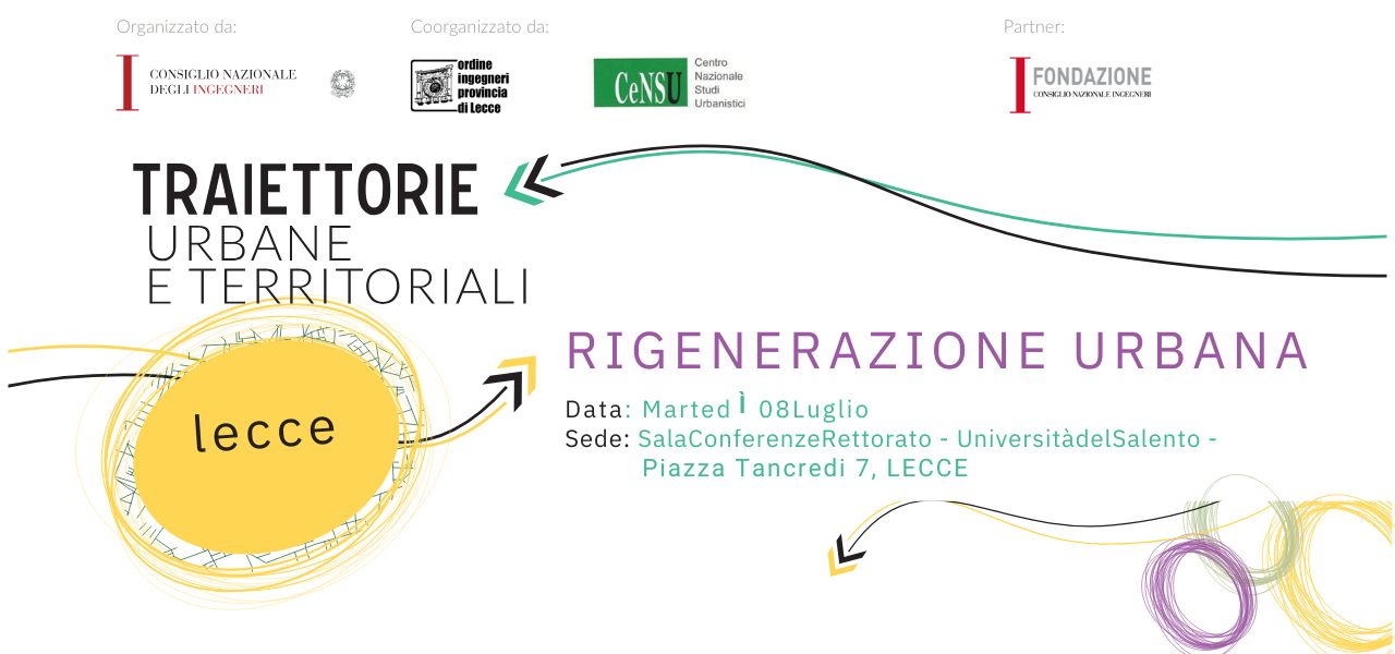 Gli ingegneri indicano le traiettorie possibili per una Rigenerazione Urbana					